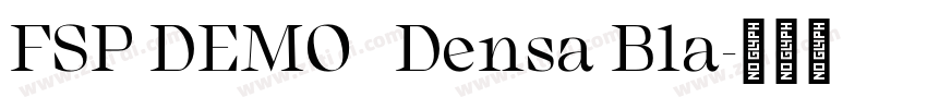 FSP DEMO   Densa Bla字体转换